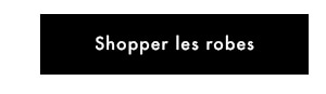 Les robes